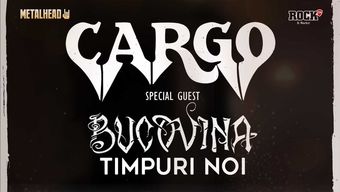 Cargo, Bucovina &amp; Timpuri Noi @ Bucharest Metal Nights