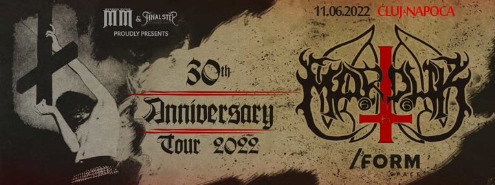 Cluj-Napoca: Marduk at /FORM Space || 30th Anniversary Tour
