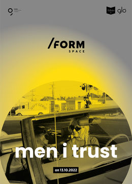 Men I Trust @ /FORM Space