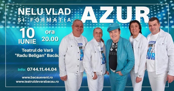 Bacau: Concert Nelu Vlad si Formatia Azur