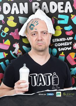 Stand-up Comedy cu Dan Badea - TATI