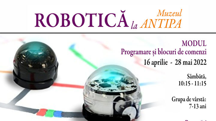 Robotică și Programare la Muzeul Antipa