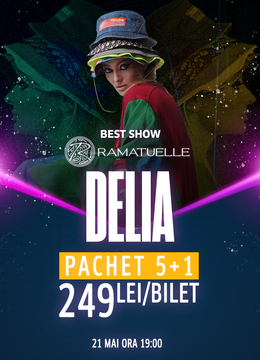 Ploiesti: Best Show – Delia la Ramatuelle