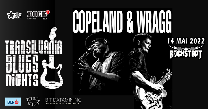Brasov: Chriss Wragg & Greg Copeland @ Transilvania Blues Nights