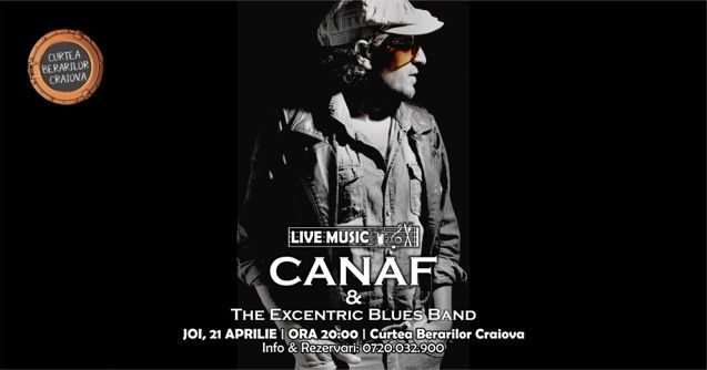 Craiova: Canaf & The Excentric Blues Band
