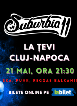 Cluj-Napoca: Concert Suburbia11 - La Țevi