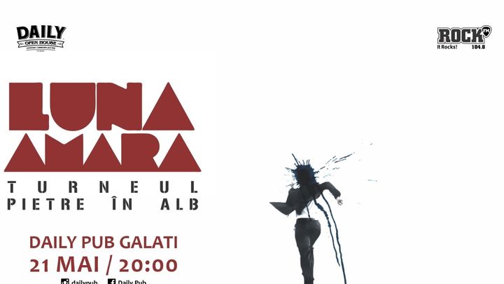 Galati: Luna Amara - concert aniversar Pietre in alb