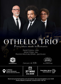 Othello Trio - Piano Blues made in Romania