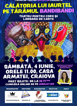 Călătoria lui Iaurţel pe tărâmul Bandibandi - teatru pentru copii si lansare de carte