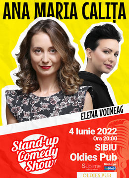 Sibiu: Stand-up Comedy cu Ana Maria Calita