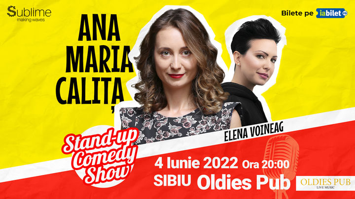 Sibiu: Stand-up Comedy cu Ana Maria Calita