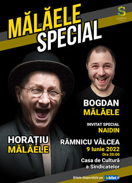 Malaele Special @ Ramnicu Valcea