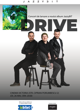 Timișoara: JazzyBIT lansează noul album "Drive" la Timișoara