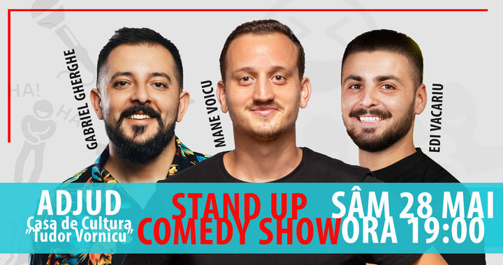 Adjud:  Stand Up Comedy | Gabriel Gherghe, Mane Voicu & Edi Vacariu