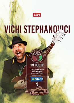 The Coffee Shop Music - Concert Vichi Stephanovici