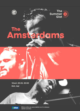Iasi: The Amsterdams Live @ Gist