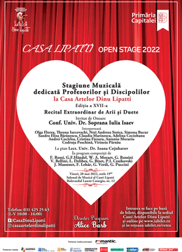 CASA LIPATTI Open Stage - Ediția a XVII-a