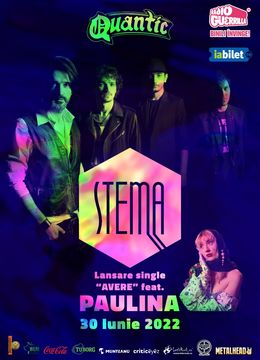 Concert STEMA – lansare signle ‘AVERE’ feat PAULINA