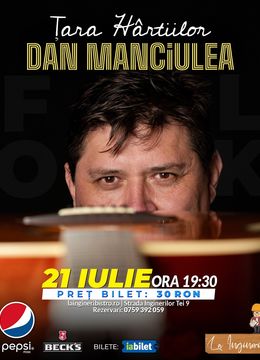 Concert Dan Manciulea: Tara Hartiilor