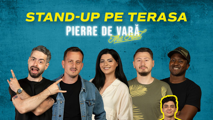 Pierre de Vară: Stand-up comedy cu Bucălae, Mane, Mukinka, State și Claudiu