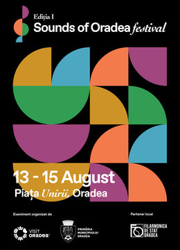 Sounds of Oradea Festival 13-15 august 2022