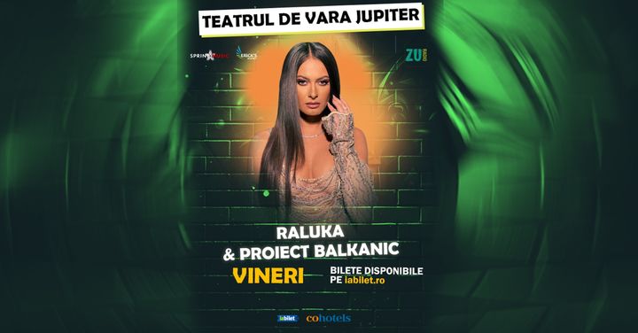 Raluka & Proiectul Balkanic
