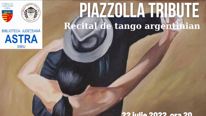 "Piazzolla Tribute" - Recital de Tango Argentinian "