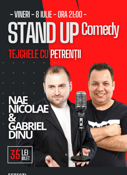 Fetesti: Stand up comedy cu Nae Nicolae si Gabriel Dinu