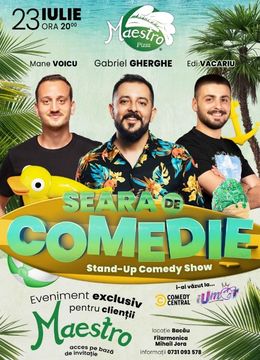 Bacău: Seara de Comedie Maestro: Stand-Up Comedy Show | Gabriel Gherghe, Mane Voicu si Edi Vacariu