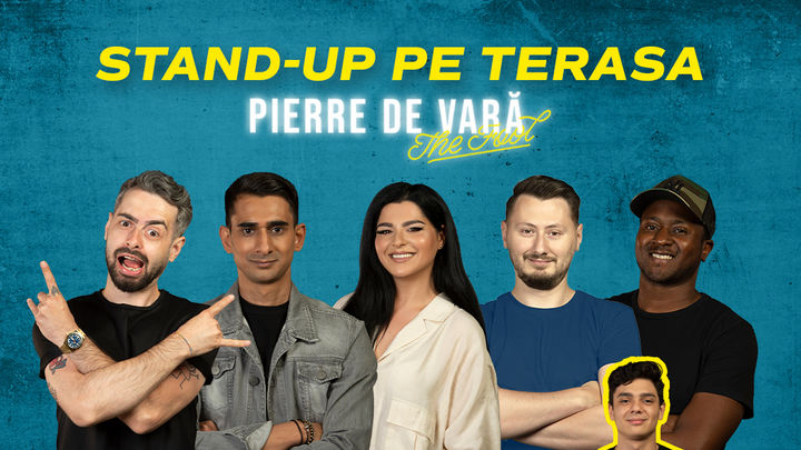 Pierre de Vară: Stand-up comedy cu Bucălae, Florin, State, Claudiu și Mukinka