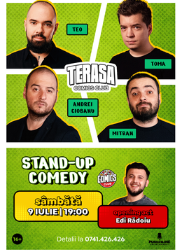 Stand-up cu Teo, Andrei Ciobanu, Toma și Mitran pe Terasa ComicsClub!