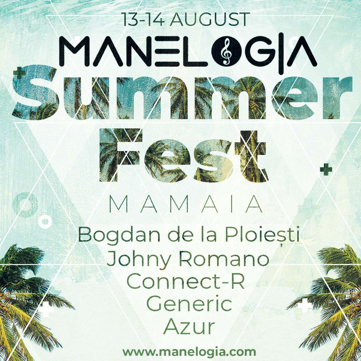 Bilete MANELOGIA Summer Fest 1314 aug '22 Tulum Mamaia iaBilet.ro