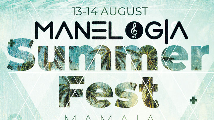MANELOGIA Summer Fest
