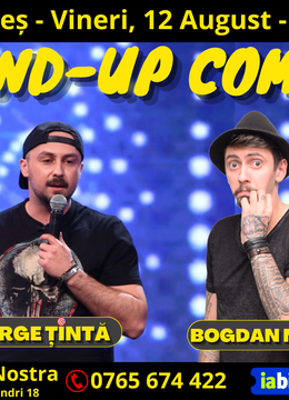 Caransebeș: Stand-up Comedy cu George Țintă si Bogdan Nistor @ Terasa Cafe Nostra