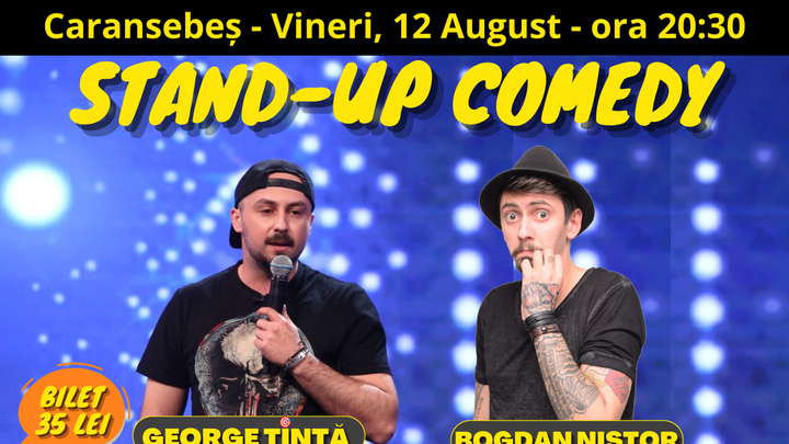 Caransebeș: Stand-up Comedy cu George Țintă si Bogdan Nistor @ Terasa Cafe Nostra