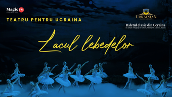 Teatru pentru Ucraina - Lacul Lebedelor - Prima reprezentatie