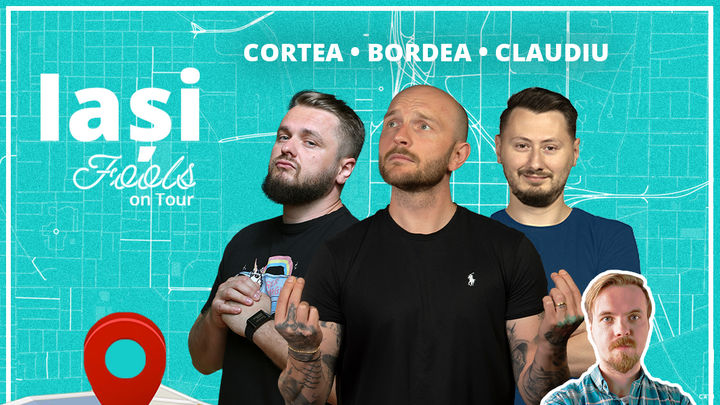 Iași: Fools on Tour cu Bordea, Cortea și Claudiu