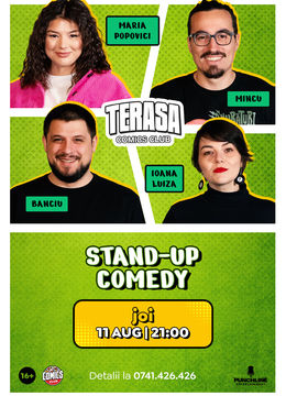 Stand-up cu Maria, Mincu, Banciu și Ioana Luiza pe Terasa ComicsClub!