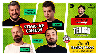 Stand-up cu Cristi, Toma, Sorin și Mitran pe Terasa ComicsClub!