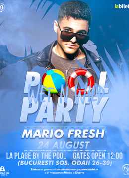 Wet n’ Wild w/ Mario Fresh + special guests