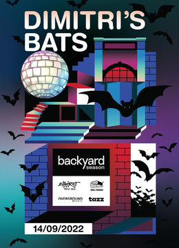 Dimitri’s Bats • Backyard Season 2022