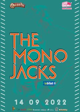 The Mono Jacks live @Quantic