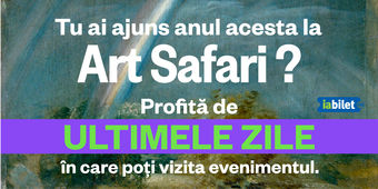 Art Safari 2022 - ediția 10