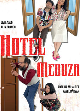 Teatrul Rosu: Hotel Meduza