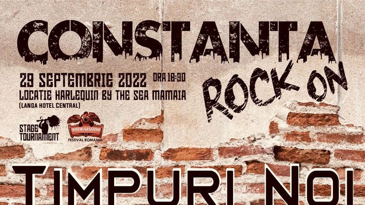 Constanta Rock On - Timpuri Noi/Ziua Libera/Rebrain/Time is running out