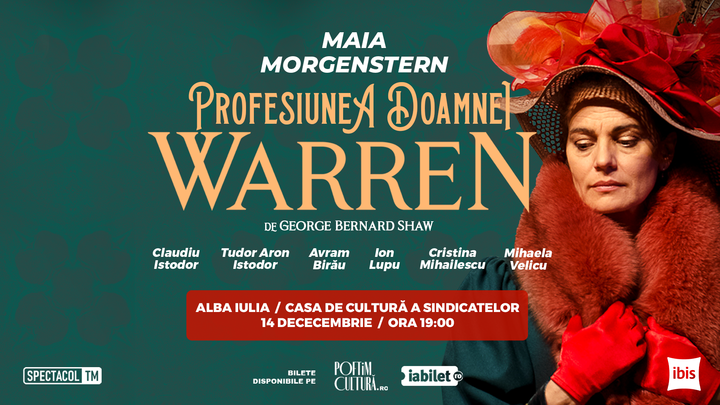 Alba Iulia: Profesiunea Doamnei Warren // Maia Morgenstern - Claudiu Istodor