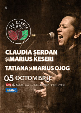 The Coffee Shop Music - Concert Claudia Serdan & Marius Keseri si Marius & Tatiana Ojog