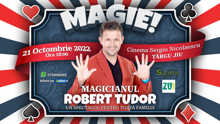 Targu Jiu: Magicianul Robert Tudor - Spectacol de Magie Pentru Intreaga Familie