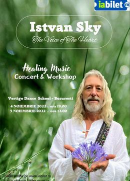 Istvan Sky - The Voice of The Heart - Healing Music Concert & Workshop