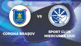 CSM Corona Brașov – Sport Club Miercurea Ciuc